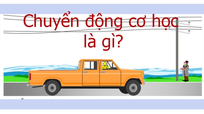 chuyen-dong-co-hoc-la-gi-1